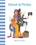MANUAL DE PIRATAS | 9788493781439 | CARRETERO, MONICA | Llibreria Drac - Llibreria d'Olot | Comprar llibres en català i castellà online