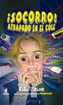 SOCORRO ATRAPADO EN EL COLE | 9788427201033 | STINE, R. L. | Llibreria Drac - Llibreria d'Olot | Comprar llibres en català i castellà online