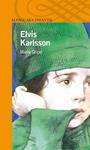 ELVIS KARLSSON | 9788420447858 | Llibreria Drac - Llibreria d'Olot | Comprar llibres en català i castellà online