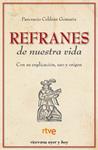 REFRANES DE NUESTRA VIDA | 9788492819041 | CELDRAN, PANCRACIO | Llibreria Drac - Llibreria d'Olot | Comprar llibres en català i castellà online