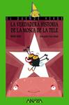 VERDADERA HISTORIA DE LA MOSCA DE LA TELE, LA (EL DUENDE VERDE 201) | 9788467871135 | SOLAR, MARÍA | Llibreria Drac - Llibreria d'Olot | Comprar llibres en català i castellà online