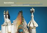 BARCELONA ARQUITECTURA MODERNISTA I NOUCENTISTA 1888-1929 | 9788434311787 | MIRALLES, ROGER | Llibreria Drac - Llibreria d'Olot | Comprar llibres en català i castellà online