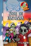 SOPA DE FANTASMA (LA COCINA DE LOS MONSTRUOS 9) | 9788408013594 | VV.AA. | Llibreria Drac - Llibreria d'Olot | Comprar llibres en català i castellà online