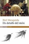 DETALLS DEL MON, ELS | 9788497871242 | MESQUIDA, BIEL | Llibreria Drac - Llibreria d'Olot | Comprar llibres en català i castellà online