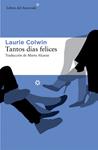 TANTOS DÍAS FELICES | 9788416213245 | COLWIN, LAURIE | Llibreria Drac - Llibreria d'Olot | Comprar llibres en català i castellà online