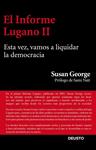 INFORME LUGANO II, EL | 9788423413447 | GEORGE, SUSAN | Llibreria Drac - Llibreria d'Olot | Comprar llibres en català i castellà online