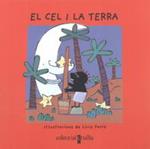 CEL I LA TERRA, EL ( VULL LLEGIR ) | 9788482868431 | FARRE, LLUIS | Llibreria Drac - Librería de Olot | Comprar libros en catalán y castellano online