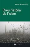 BREU HISTORIA DE L'ISLAM | 9788429759945 | ARMSTRONG, KAREN | Llibreria Drac - Librería de Olot | Comprar libros en catalán y castellano online