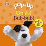 BUB-BUB! (POP-UP ON ÉS?) | 9788499065762 | SIRETT, DAWN | Llibreria Drac - Librería de Olot | Comprar libros en catalán y castellano online