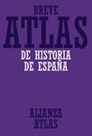 BREVE ATLAS DE HISTORIA DE ESPAÑA | 9788420686592 | PRO, JUAN; M. RIVERO | Llibreria Drac - Librería de Olot | Comprar libros en catalán y castellano online