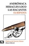 ANDROMACA - HERACLES LOCO - LAS BACANTES | 9788420655550 | EURIPIDES | Llibreria Drac - Librería de Olot | Comprar libros en catalán y castellano online