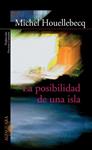 POSIBILIDAD DE UNA ISLA, LA | 9788420469140 | HOUELLEBECQ, MICHEL | Llibreria Drac - Librería de Olot | Comprar libros en catalán y castellano online
