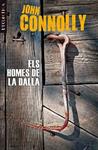HOMES DE LA DALLA, ELS | 9788498244175 | CONNOLLY, JOHN | Llibreria Drac - Llibreria d'Olot | Comprar llibres en català i castellà online