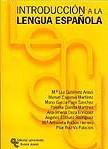 INTRODUCCIÓN A LA LENGUA ESPAÑOLA | 9788480046794 | GUTIERREZ ARAUS, M.ª LUZ | Llibreria Drac - Llibreria d'Olot | Comprar llibres en català i castellà online