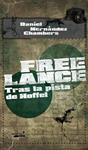 FREE LANCE TRAS LA PISTA DE HOFFEL | 9788492929429 | HERNANDEZ CHAMBERS, DANIEL | Llibreria Drac - Librería de Olot | Comprar libros en catalán y castellano online