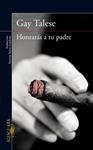 HONRARAS A TU PADRE | 9788420407180 | TALESE, GAY | Llibreria Drac - Llibreria d'Olot | Comprar llibres en català i castellà online