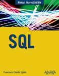 SQL | 9788441536098 | CHARTE, FRANCISCO | Llibreria Drac - Llibreria d'Olot | Comprar llibres en català i castellà online