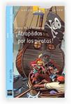 ATRAPADOS POR LOS PIRATAS | 9788467543636 | OSBORNE, MARY POPE | Llibreria Drac - Llibreria d'Olot | Comprar llibres en català i castellà online