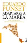ADAPTARSE A LA MAREA | 9788423346332 | PUNSET, EDUARDO | Llibreria Drac - Librería de Olot | Comprar libros en catalán y castellano online