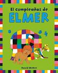 CUMPLEAÑOS DE ELMER, EL | 9788401906282 | MCKEE, DAVID | Llibreria Drac - Llibreria d'Olot | Comprar llibres en català i castellà online