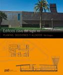 EDIFICIOS CLAVE DEL SIGLO XXI: PLANTAS, SECCIONES Y ALZADOS | 9788434233065 | GREGORY, ROB | Llibreria Drac - Llibreria d'Olot | Comprar llibres en català i castellà online
