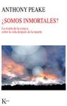 SOMOS INMORTALES | 9788472457119 | PEAKE, ANTHONY | Llibreria Drac - Librería de Olot | Comprar libros en catalán y castellano online