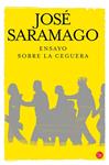 ENSAYO SOBRE LA CEGUERA | 9788466306430 | SARAMAGO, JOSE | Llibreria Drac - Llibreria d'Olot | Comprar llibres en català i castellà online