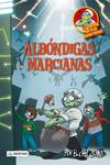 ALBONDIGAS MARCIANAS | 9788408075479 | AA.VV. | Llibreria Drac - Librería de Olot | Comprar libros en catalán y castellano online