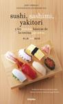 SUSHI SASHIMI YAKITORI | 9788425344367 | VASSALLO, JODY | Llibreria Drac - Llibreria d'Olot | Comprar llibres en català i castellà online