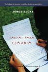CARTAS PARA CLAUDIA + CD | 9788498674545 | BUCAY, JORGE | Llibreria Drac - Llibreria d'Olot | Comprar llibres en català i castellà online