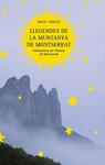 LLEGENDES DE LA MUNTANYA DE MONTSERRAT | 9788498832129 | VERGES, ORIOL | Llibreria Drac - Llibreria d'Olot | Comprar llibres en català i castellà online