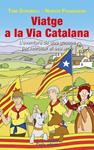 VIATGE A LA VIA CATALANA | 9788499756585 | STRUBELL, TONI; FRANQUESA, NARCÍS | Llibreria Drac - Librería de Olot | Comprar libros en catalán y castellano online