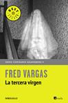 TERCERA VIRGEN, LA (COMISARIO ADAMSBERG 5) | 9788466331197 | VARGAS, FRED | Llibreria Drac - Librería de Olot | Comprar libros en catalán y castellano online