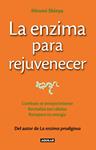 ENZIMA PARA REJUVENECER, LA | 9788403013643 | SHINYA, HIROMI | Llibreria Drac - Librería de Olot | Comprar libros en catalán y castellano online