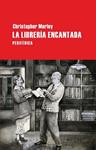LIBRERÍA ENCANTADA, LA | 9788492865703 | MORLEY, CHRISTOPHER | Llibreria Drac - Librería de Olot | Comprar libros en catalán y castellano online