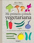 MI PRIMERA COMIDA VEGETARIANA | 9788492981755 | HART, ALICE | Llibreria Drac - Librería de Olot | Comprar libros en catalán y castellano online