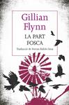 PART FOSCA, LA | 9788482647241 | FLYNN, GILLIAN | Llibreria Drac - Librería de Olot | Comprar libros en catalán y castellano online