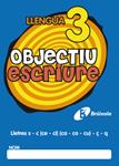 OBJECTIU ESCRIURE 3 | 9788499060248 | VV.AA. | Llibreria Drac - Librería de Olot | Comprar libros en catalán y castellano online