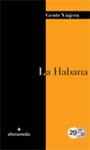 LA HABANA 2012 (GENTE VIAJERA) | 9788492963959 | DE PUY, EDGAR; SANCHEZ RUIZ, FRANCISCO | Llibreria Drac - Librería de Olot | Comprar libros en catalán y castellano online