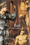 BASIL | 9788484285489 | COLLINS, WILKIE | Llibreria Drac - Librería de Olot | Comprar libros en catalán y castellano online