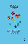 PRIMERA NOCHE, LA | 9788408027027 | LEVY, MARC | Llibreria Drac - Llibreria d'Olot | Comprar llibres en català i castellà online