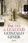 PACTO DE LEALTAD | 9788408127857 | GINER, GONZALO | Llibreria Drac - Librería de Olot | Comprar libros en catalán y castellano online
