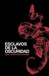 ESCLAVOS DE LA OSCURIDAD | 9788425343230 | GRANGE, JEAN CHRISTOPHE | Llibreria Drac - Librería de Olot | Comprar libros en catalán y castellano online