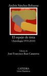 ESPEJO DE TINTA, EL | 9788437630595 | SANCHEZ ROBAYNA, ANDRES | Llibreria Drac - Librería de Olot | Comprar libros en catalán y castellano online