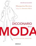 DICCIONARIO DE LA MODA | 9788490323076 | RIVIERE, MARGARITA | Llibreria Drac - Librería de Olot | Comprar libros en catalán y castellano online