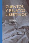 CUENTOS Y RELATOS LIBERTINOS | 9788498415506 | ARMIÑO, MAURO | Llibreria Drac - Llibreria d'Olot | Comprar llibres en català i castellà online