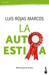 AUTOESTIMA, LA | 9788467036992 | ROJAS MARCOS, LUIS | Llibreria Drac - Librería de Olot | Comprar libros en catalán y castellano online