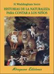 HISTORIAS DE LA NATURALEZA PARA CONTAR A LOS NIÑOS | 9788478133956 | SEERS, H. WADDINGHAM | Llibreria Drac - Librería de Olot | Comprar libros en catalán y castellano online