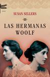HERMANAS WOOLF, LAS | 9788496580664 | SELLERS, SUSAN | Llibreria Drac - Llibreria d'Olot | Comprar llibres en català i castellà online