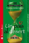 PAIS AL DESERT, UN | 9788499040127 | COLLADO, FRANCISCO | Llibreria Drac - Librería de Olot | Comprar libros en catalán y castellano online